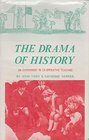 Drama of History An Experiment in Cooperative Teaching