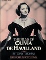 The Films of Olivia De Havilland