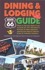 ROUTE 66 DINING  LODGING GUIDE  Expanded and enlarged