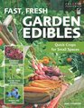 Fast Fresh Garden Edibles