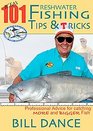 IGFA'S 101 Freshwater Fishing Tips and Tricks