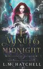 1 Minute to Midnight: Urban Fantasy Midnight Trilogy Book 3