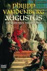 Augustus Die geheimen Tagebcher