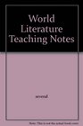 World Literature Teaching Notes