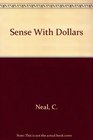 Sense With Dollars