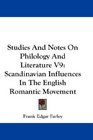 Studies And Notes On Philology And Literature V9 Scandinavian Influences In The English Romantic Movement