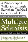 The First YearMultiple Sclerosis An Essential Guide for the Newly Diagnosed