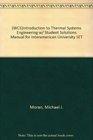 Introduction to Thermal Systems Engineering w/ Student Solutions Manual for Interamerican University SET