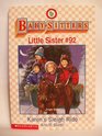 Karen\'s Sleight Ride (Baby-sitters - Little Sister #92)