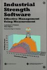 Industrial Strength Software Effective Management Using Measurement