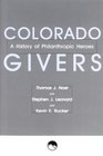 Colorado Givers A History of Philanthropic Heroes