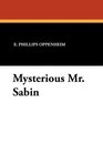 Mysterious Mr Sabin