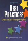 Best Practices EvidenceBased Nursing Procedures