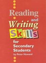 Reading and Writing Skills for Secondary Students Excellence in Literacy for Secondary Students
