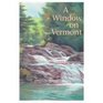 Window on Vermont