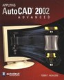 Applying AutoCAD 2002 Advanced, Student Edition