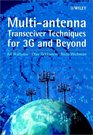 Multiantenna Transceiver Techniques for 3G and Beyond