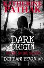 Dark Origin