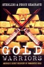 Gold Warriors America's Secret Recovery of Yamashita's Gold