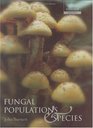 Fungal Populations and Species