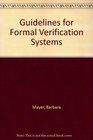 Guidelines for Formal Verification Systems