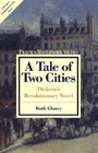 A Tale of Two Cities Dickens's Revolutionary Novel