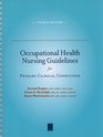 Occupational Health Nursing Guidelines for Primary Clinical Conditions