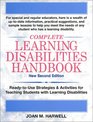 Complete Learning Disabilities Handbook ReadytoUse Strategies  Activities for Teaching Students with Learning Disabilities New Second Edition