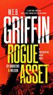 W E B Griffin Rogue Asset by Andrews  Wilson