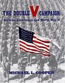 The Double V Campaign  AfricanAmericans in World War II
