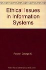 Ethical Issues in Information Systems