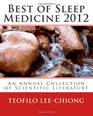 Best of Sleep Medicine 2012 An Annual Collection of Scientific Literature