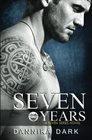 Seven Years (Seven, Bk 1)