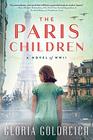 The Paris Children A Novel of World War 2