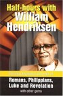 Halfhours with William Hendriksen