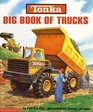 Tonka Big Book of Trucks
