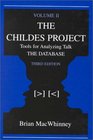 The Childes Project Tools for Analyzing Talk  Volume II the Database