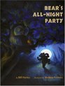 Bear's AllNight Party