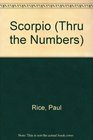 Scorpio Thru the Numbers