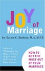 Joy of Marriage How to Get the Most Out of your Marriage