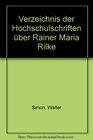 Verzeichnis der Hochschulschriften ber Rainer Maria Rilke