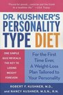 Dr. Kushner's Personality Type Diet