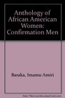 Anthology of African American Women Confirmation Men