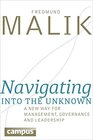 Navigating into the Unknown A New Way for Management Governance and Leadership