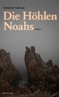 Die Hohlen Noahs