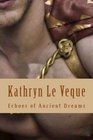 Echoes of Ancient Dreams