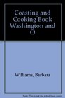 Coasting and Cooking Book Washington and O