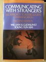 Communicating With Strangers An Approach to Intercultural Communication