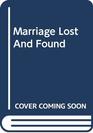 Harlequin Romance II  Large Print  Marriage Lost and Found