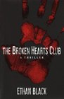 The Broken Hearts Club (Conrad Voort Novels)